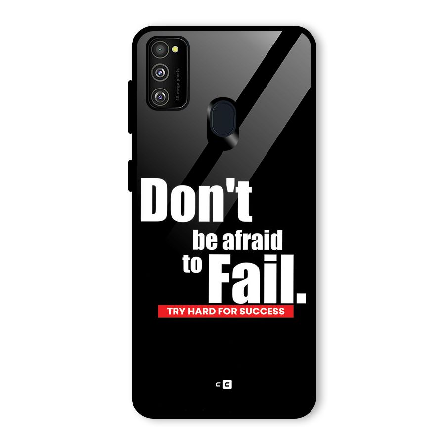 Dont Be Afriad Glass Back Case for Galaxy M30s