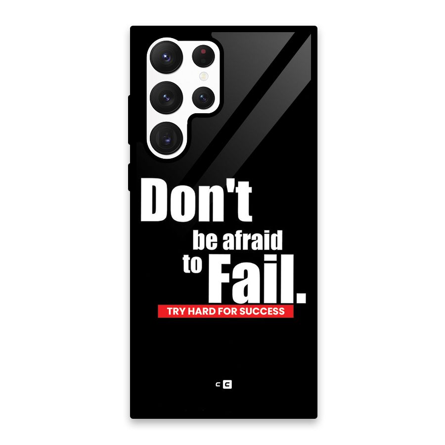 Dont Be Afriad Glass Back Case for Galaxy S22 Ultra 5G
