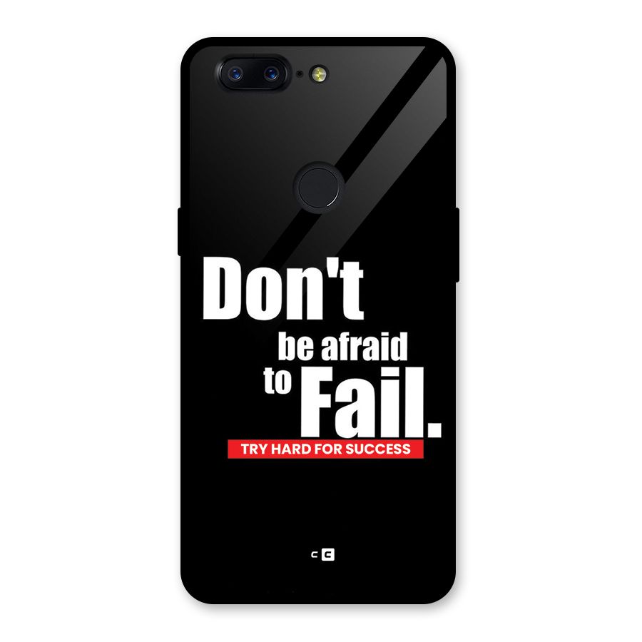 Dont Be Afriad Glass Back Case for OnePlus 5T