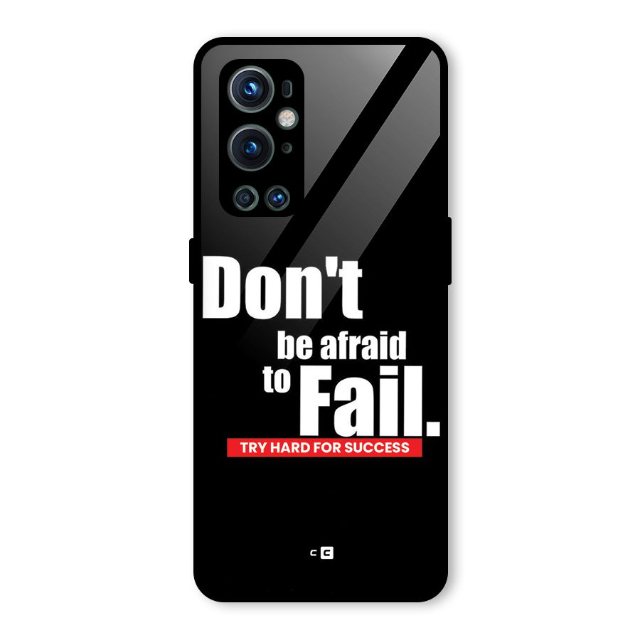 Dont Be Afriad Glass Back Case for OnePlus 9 Pro