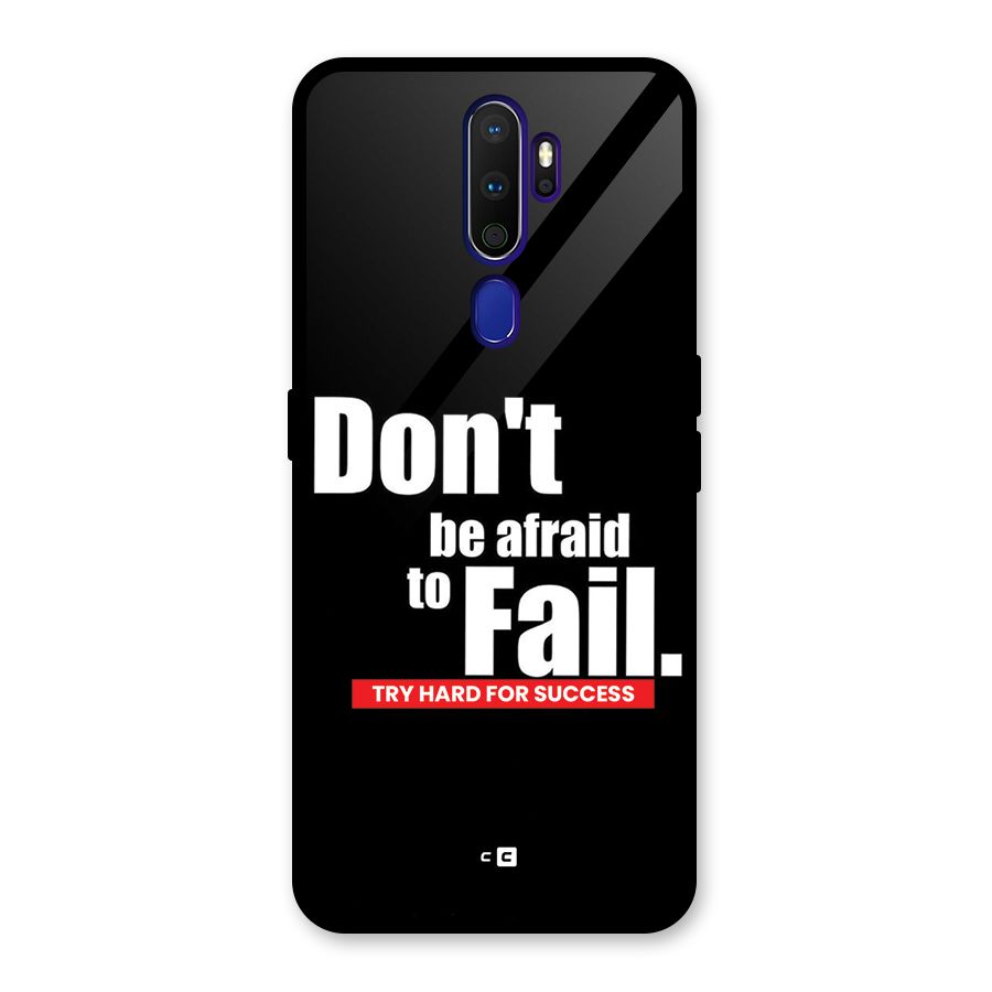 Dont Be Afriad Glass Back Case for Oppo A9 (2020)