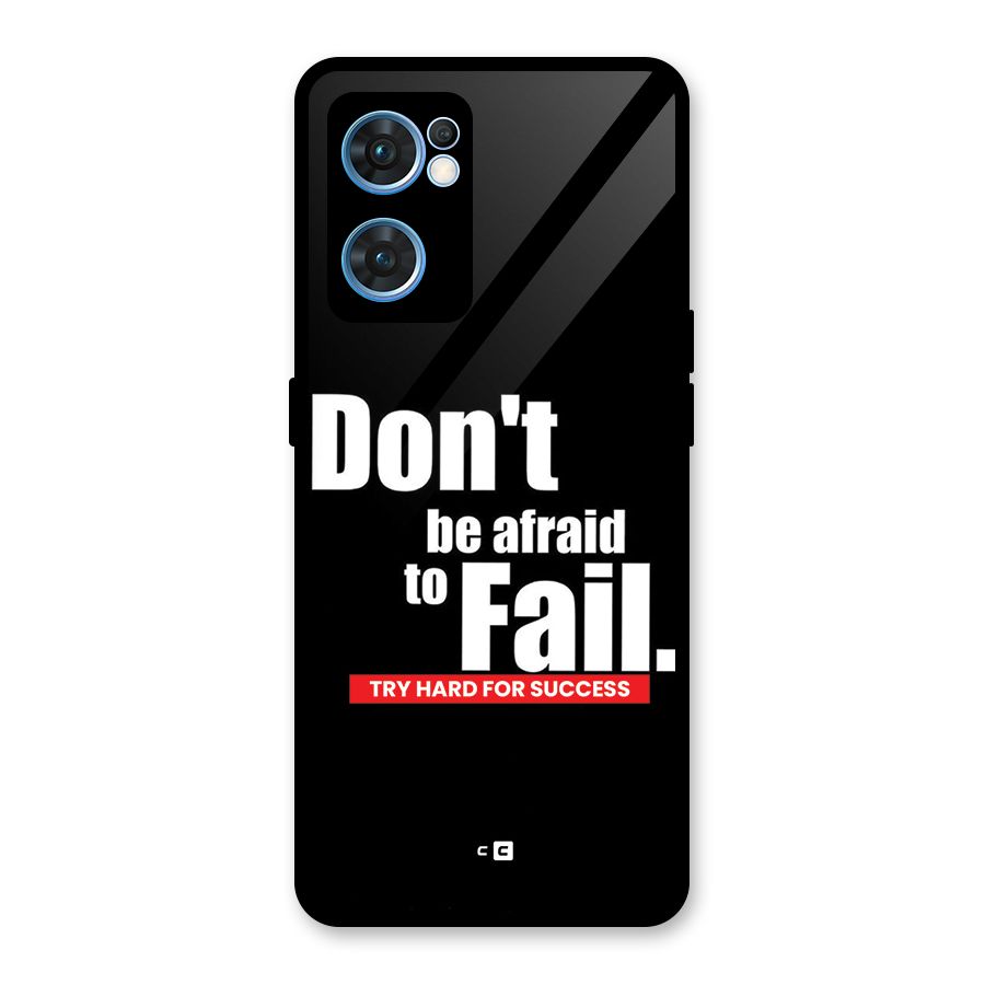 Dont Be Afriad Glass Back Case for Oppo Reno7 5G