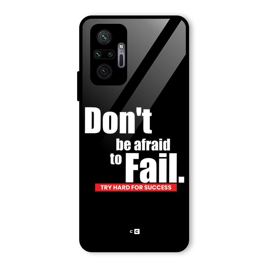 Dont Be Afriad Glass Back Case for Redmi Note 10 Pro