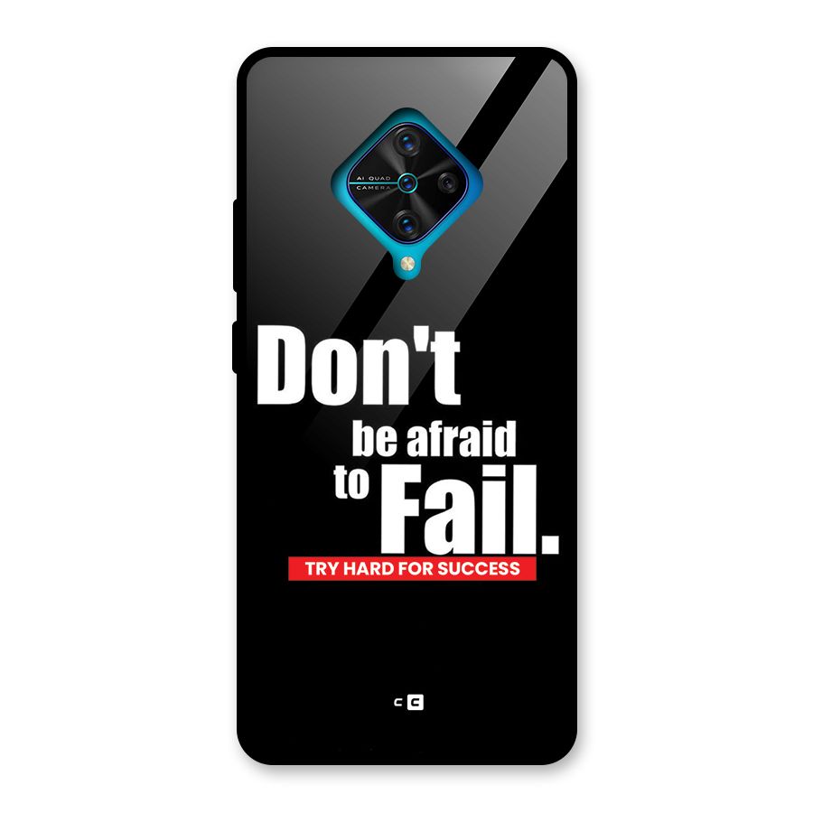 Dont Be Afriad Glass Back Case for Vivo S1 Pro