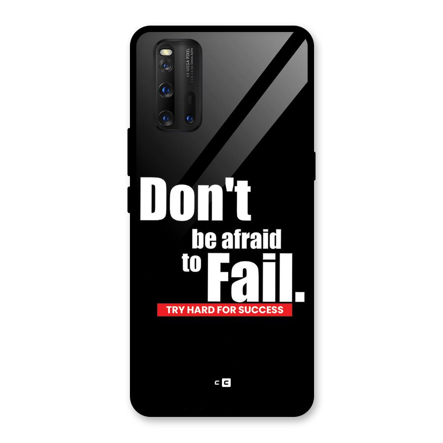 Dont Be Afriad Glass Back Case for Vivo iQOO 3