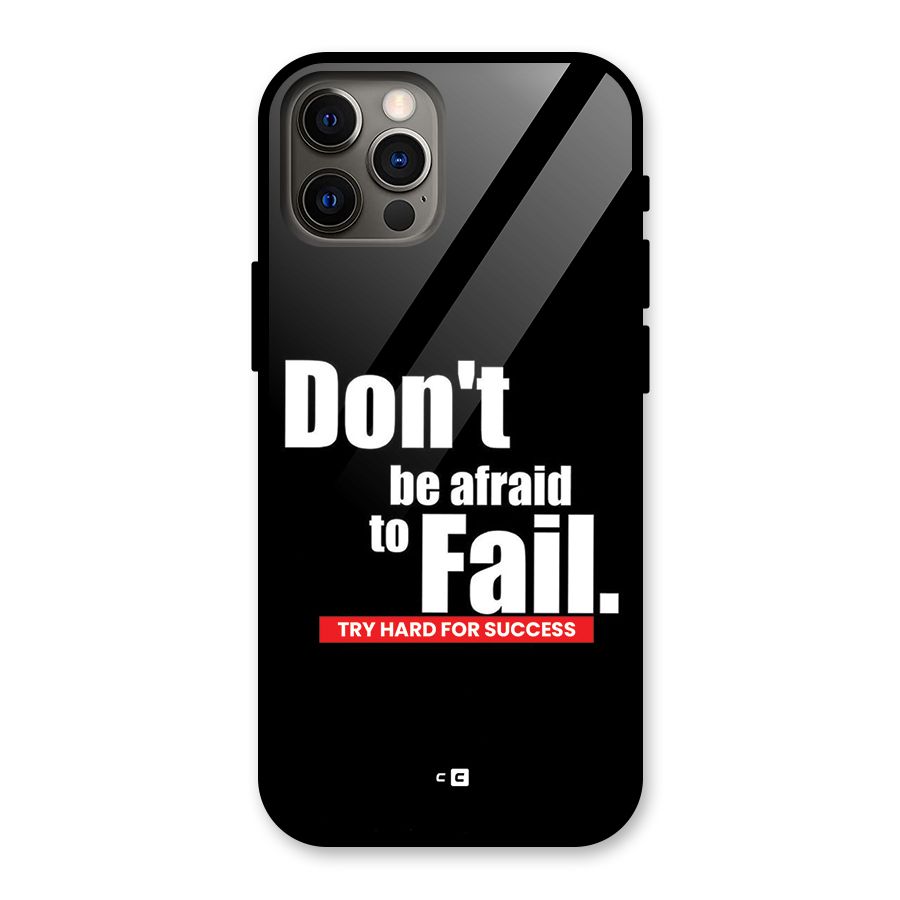 Dont Be Afriad Glass Back Case for iPhone 12 Pro