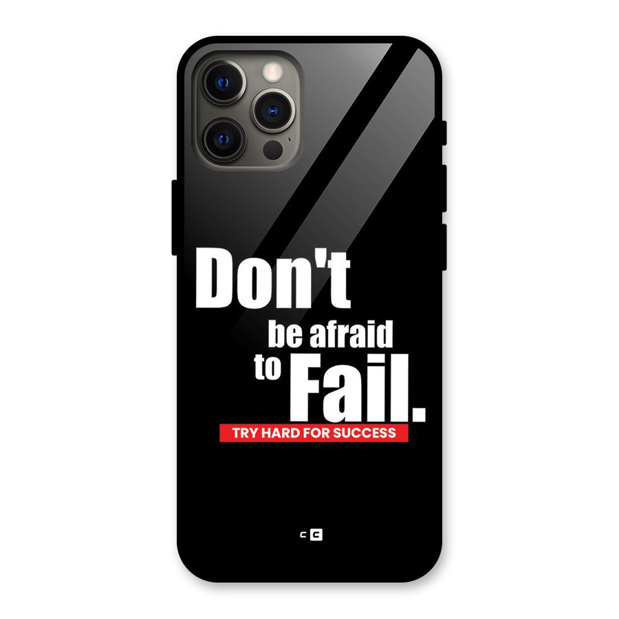 Dont Be Afriad Glass Back Case for iPhone 12 Pro Max