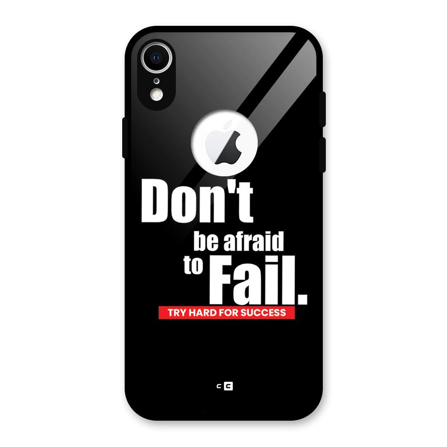 Dont Be Afriad Glass Back Case for iPhone XR Logo Cut