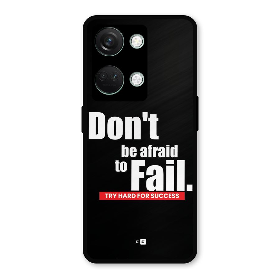 Dont Be Afriad Metal Back Case for OnePlus Nord 3