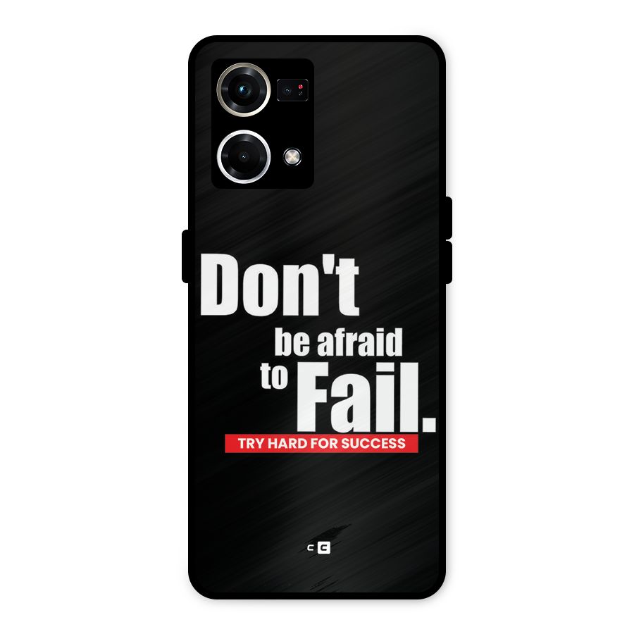 Dont Be Afriad Metal Back Case for Oppo F21s Pro 4G