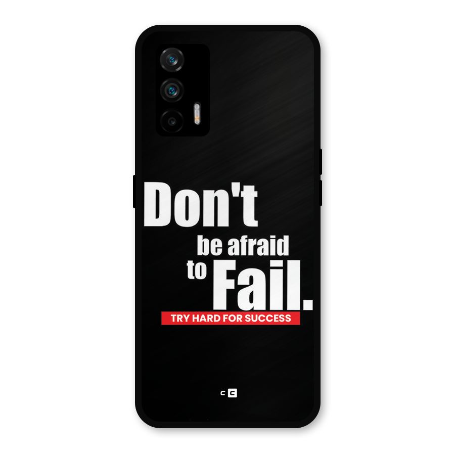 Dont Be Afriad Metal Back Case for Realme GT 5G