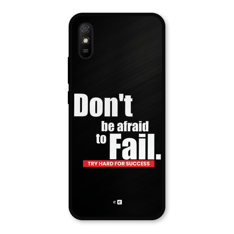 Dont Be Afriad Metal Back Case for Redmi 9a
