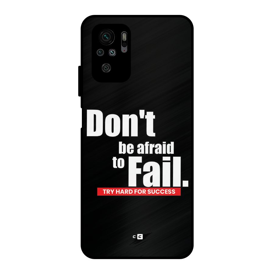 Dont Be Afriad Metal Back Case for Redmi Note 11 SE