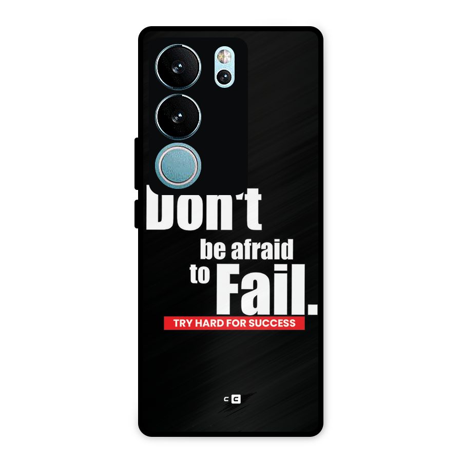 Dont Be Afriad Metal Back Case for Vivo V29 Pro
