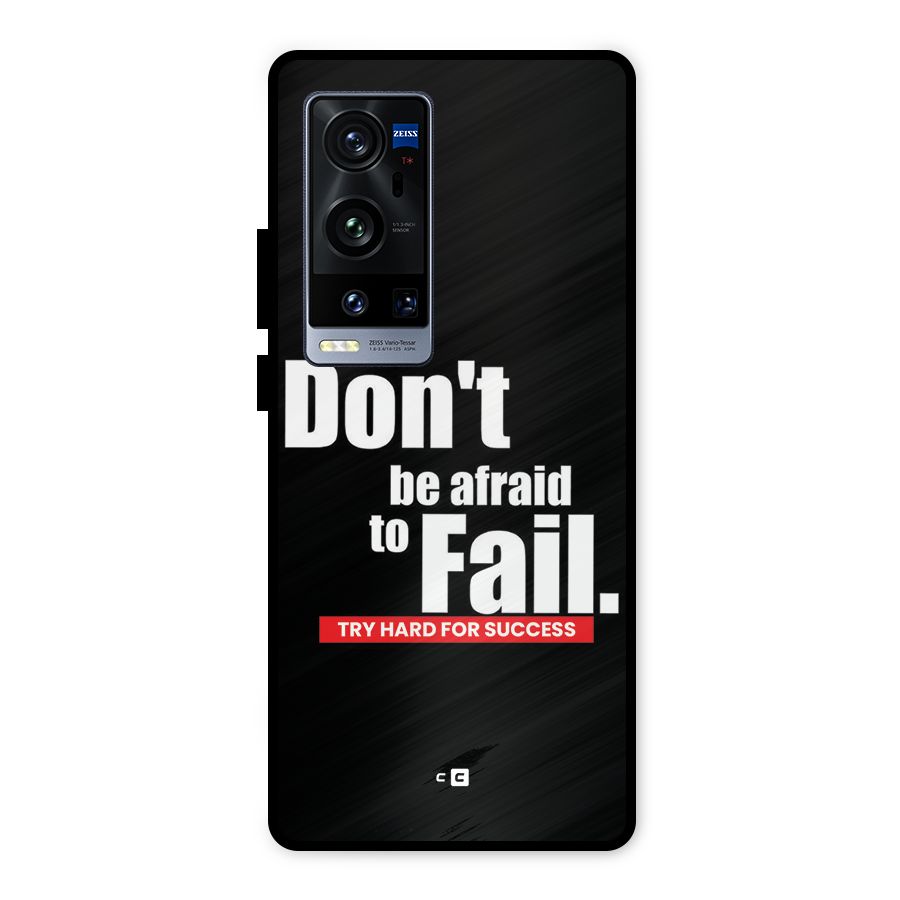 Dont Be Afriad Metal Back Case for Vivo X60 Pro Plus