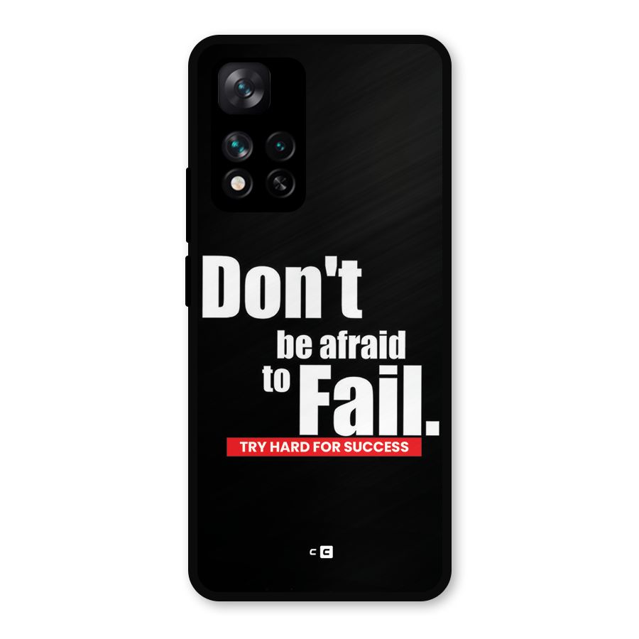 Dont Be Afriad Metal Back Case for Xiaomi 11i Hypercharge 5G