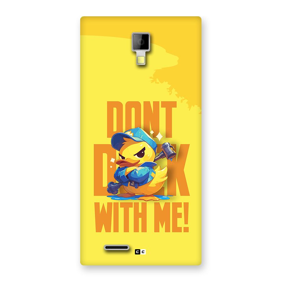 Dont Duck With Me Back Case for Canvas Xpress A99
