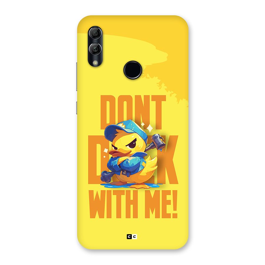 Dont Duck With Me Back Case for Honor 10 Lite