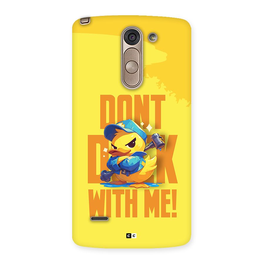 Dont Duck With Me Back Case for LG G3 Stylus