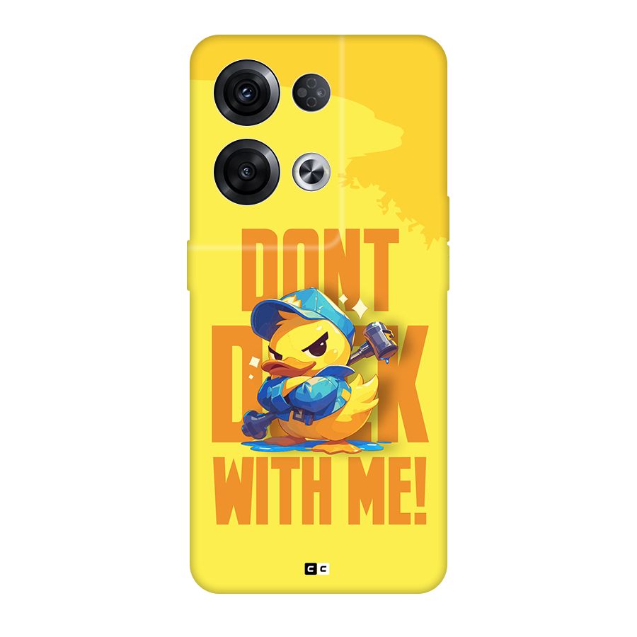Dont Duck With Me Back Case for Oppo Reno8 Pro 5G