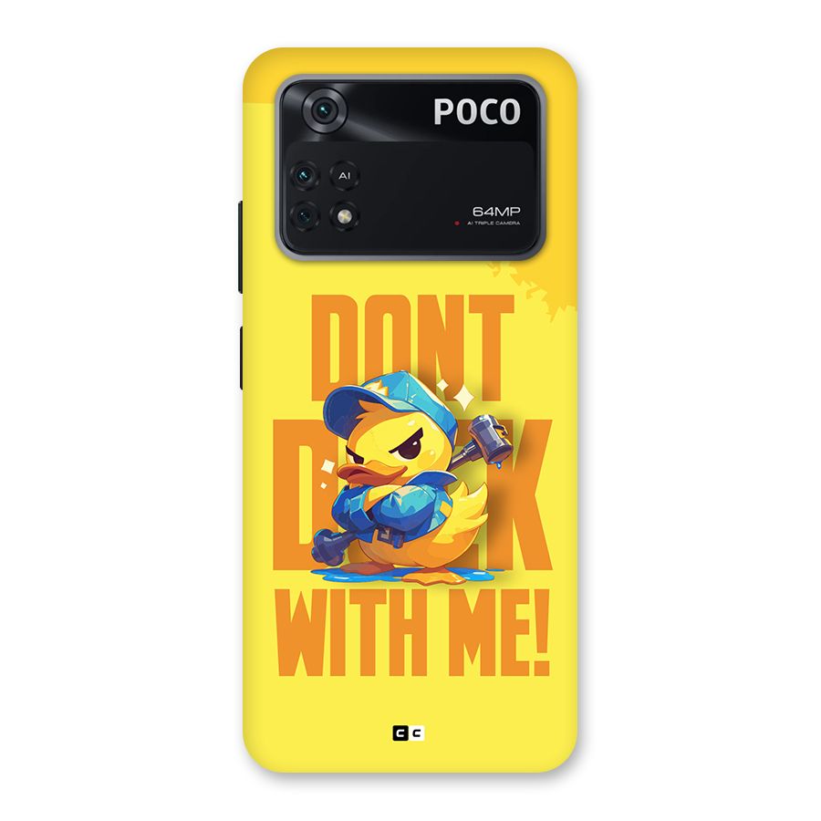 Dont Duck With Me Back Case for Poco M4 Pro 4G