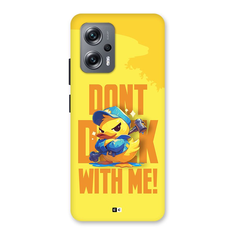 Dont Duck With Me Back Case for Redmi K50i