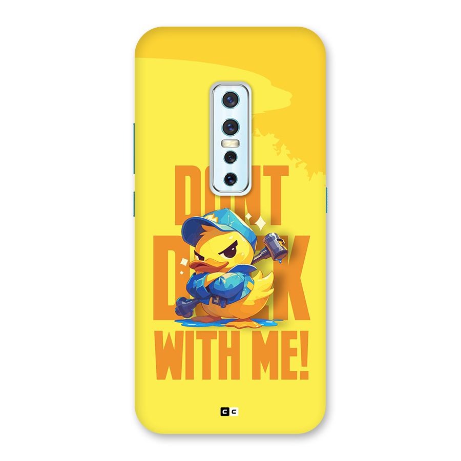 Dont Duck With Me Back Case for Vivo V17 Pro