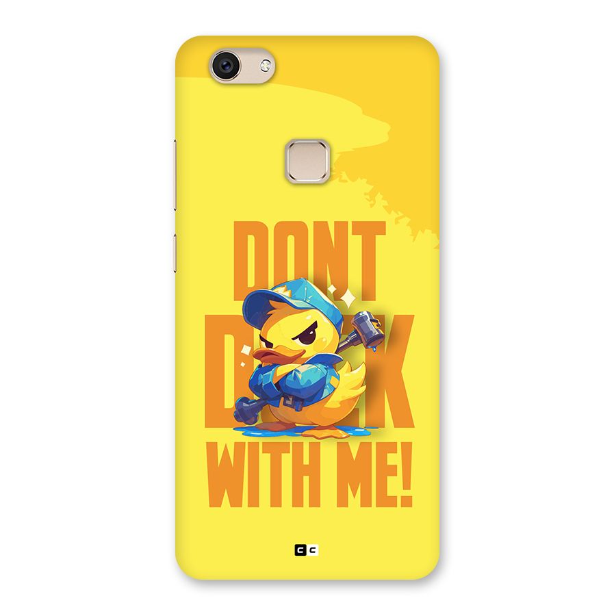 Dont Duck With Me Back Case for Vivo V7