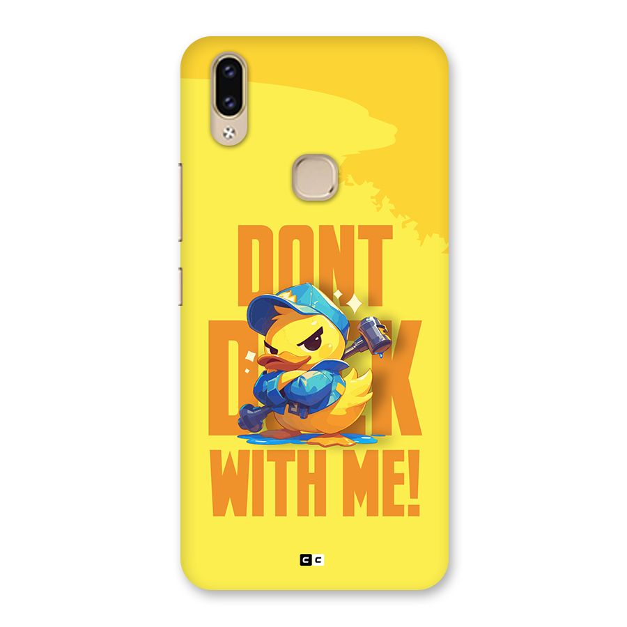 Dont Duck With Me Back Case for Vivo V9 Youth