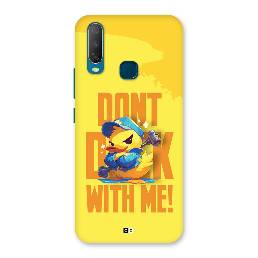 Dont Duck With Me Back Case for Vivo Y11