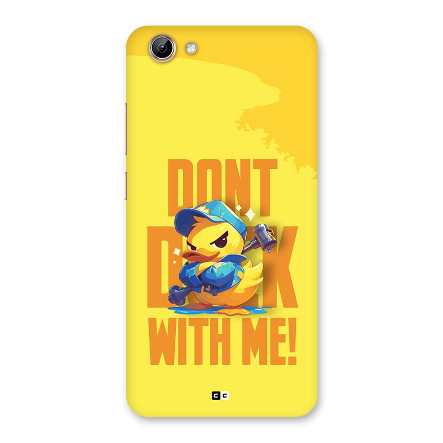 Dont Duck With Me Back Case for Vivo Y71i