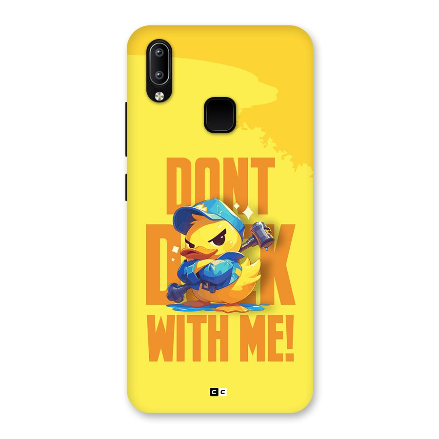 Dont Duck With Me Back Case for Vivo Y93