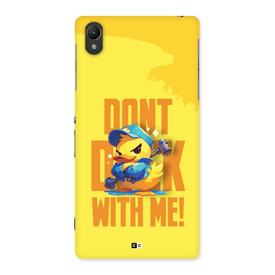 Dont Duck With Me Back Case for Xperia Z2