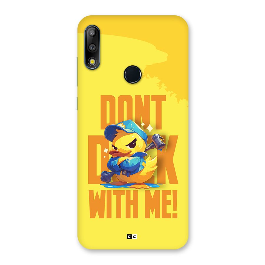Dont Duck With Me Back Case for Zenfone Max Pro M2