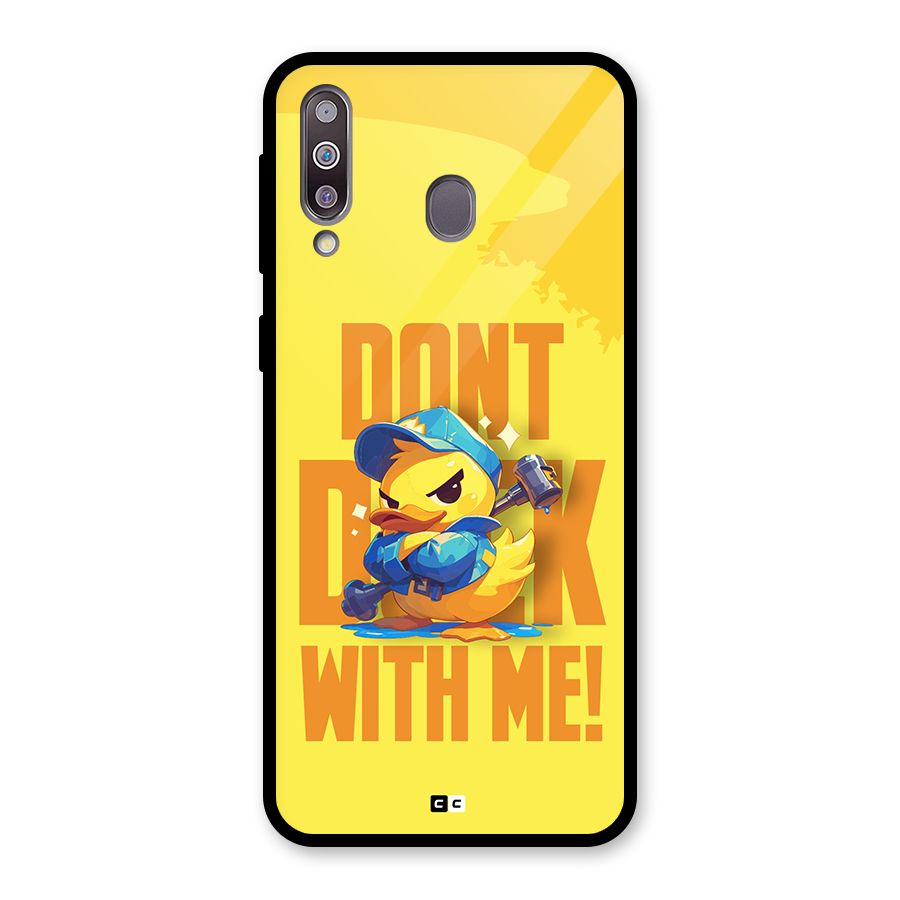 Dont Duck With Me Glass Back Case for Galaxy M30