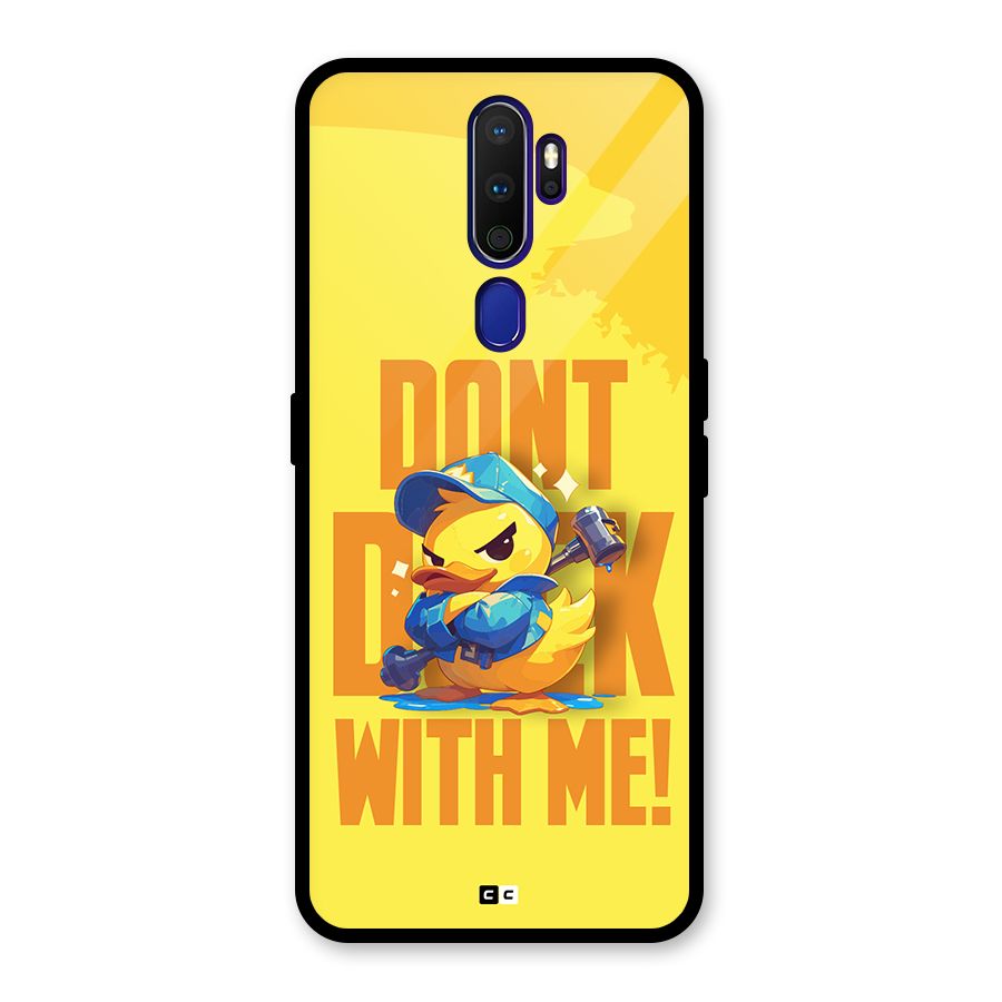 Dont Duck With Me Glass Back Case for Oppo A9 (2020)