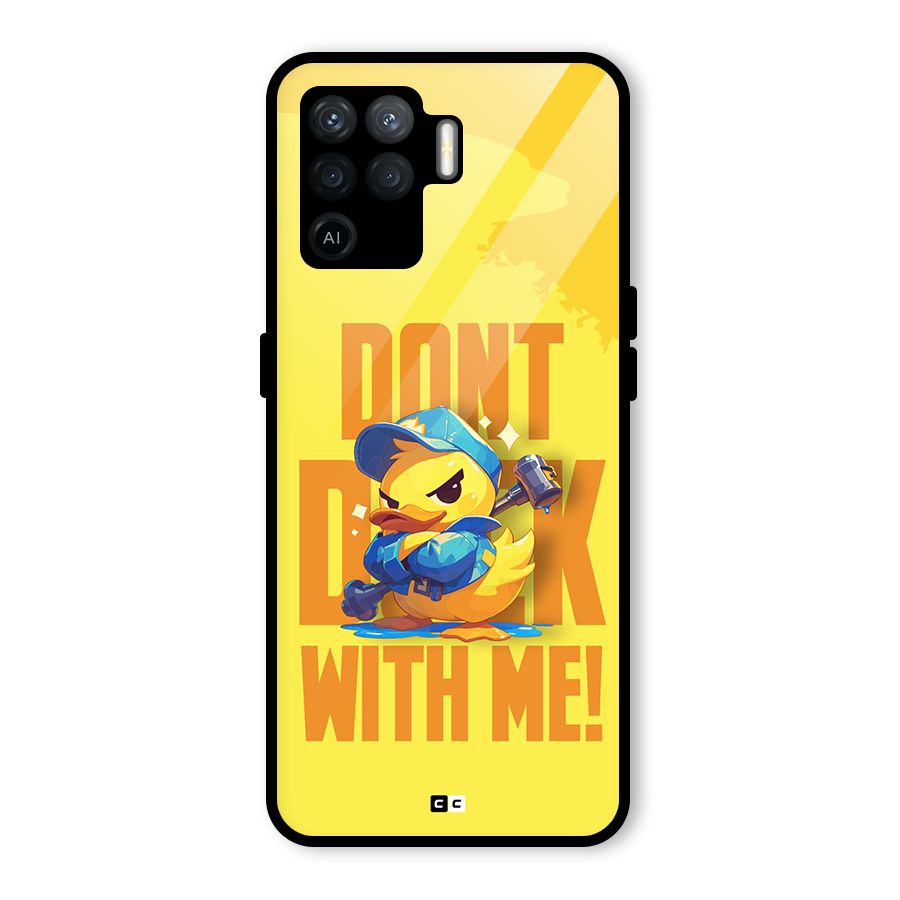 Dont Duck With Me Glass Back Case for Oppo F19 Pro