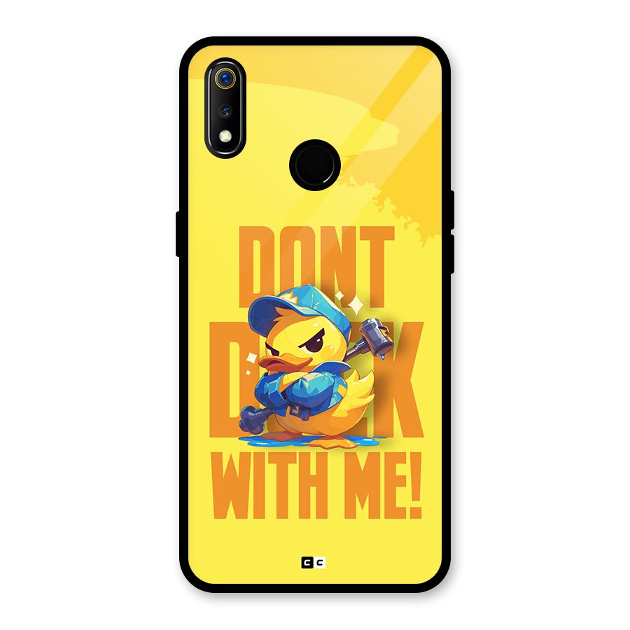 Dont Duck With Me Glass Back Case for Realme 3i