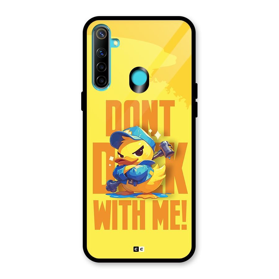 Dont Duck With Me Glass Back Case for Realme Narzo 10