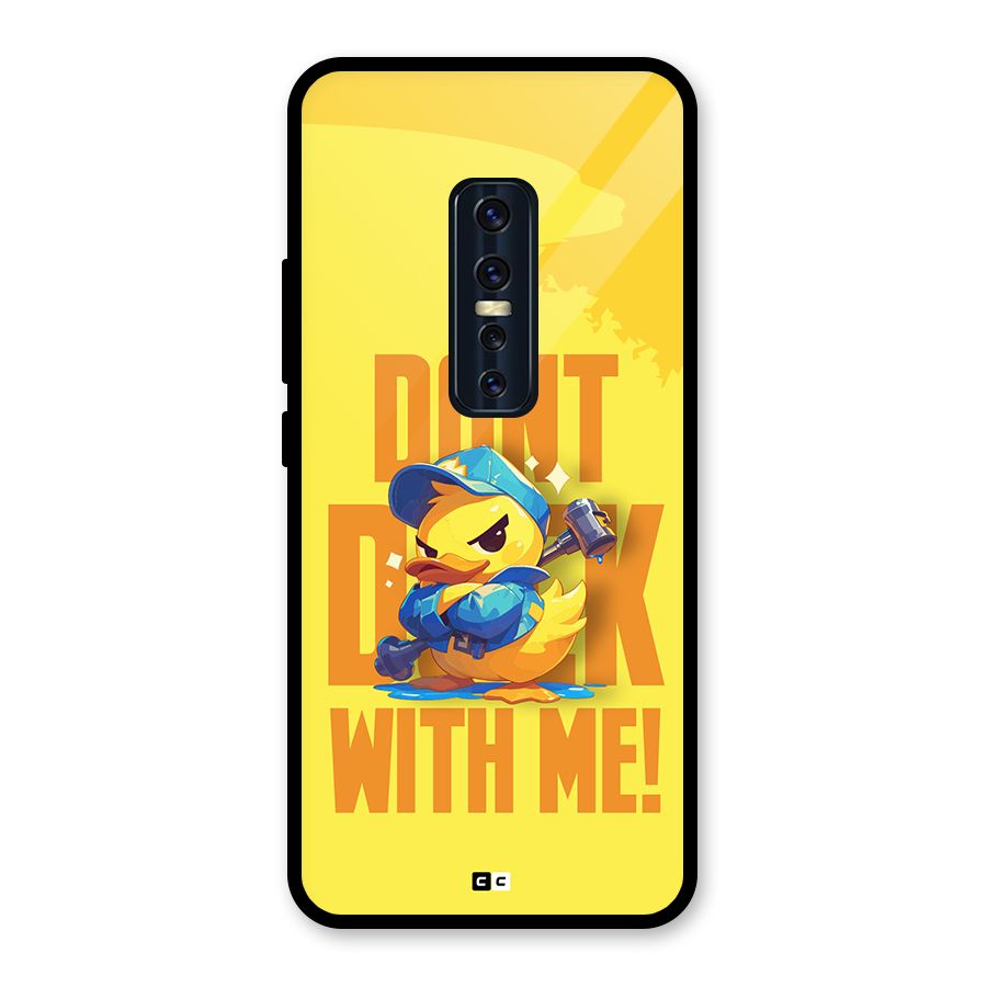 Dont Duck With Me Glass Back Case for Vivo V17 Pro
