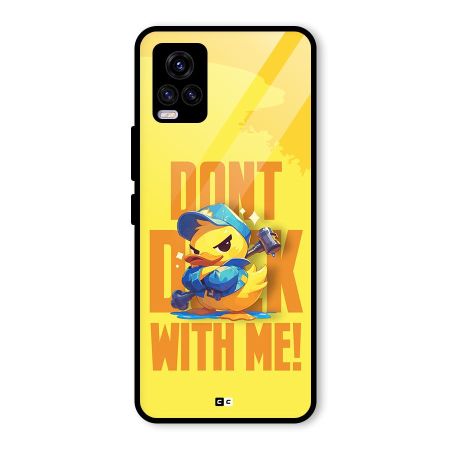 Dont Duck With Me Glass Back Case for Vivo V20