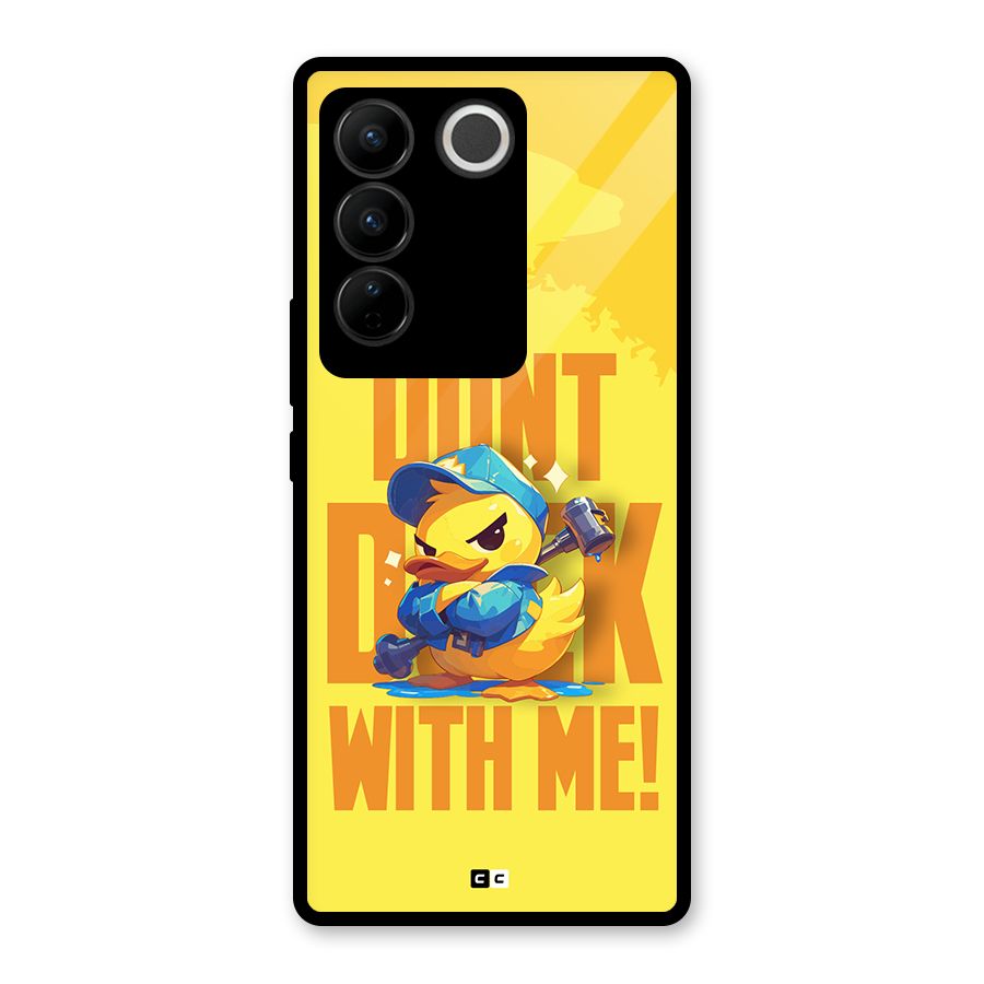 Dont Duck With Me Glass Back Case for Vivo V27 Pro
