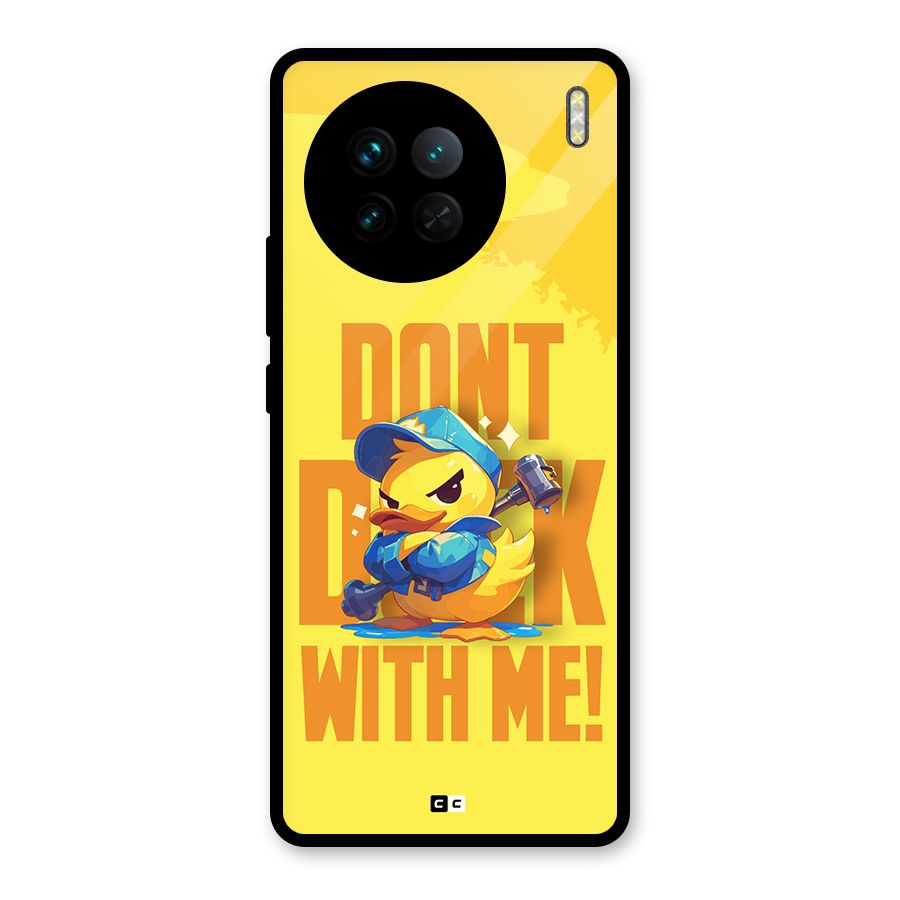 Dont Duck With Me Glass Back Case for Vivo X90