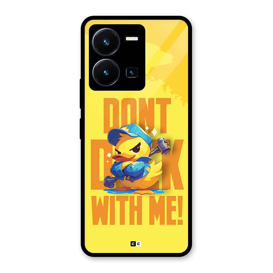 Dont Duck With Me Glass Back Case for Vivo Y35