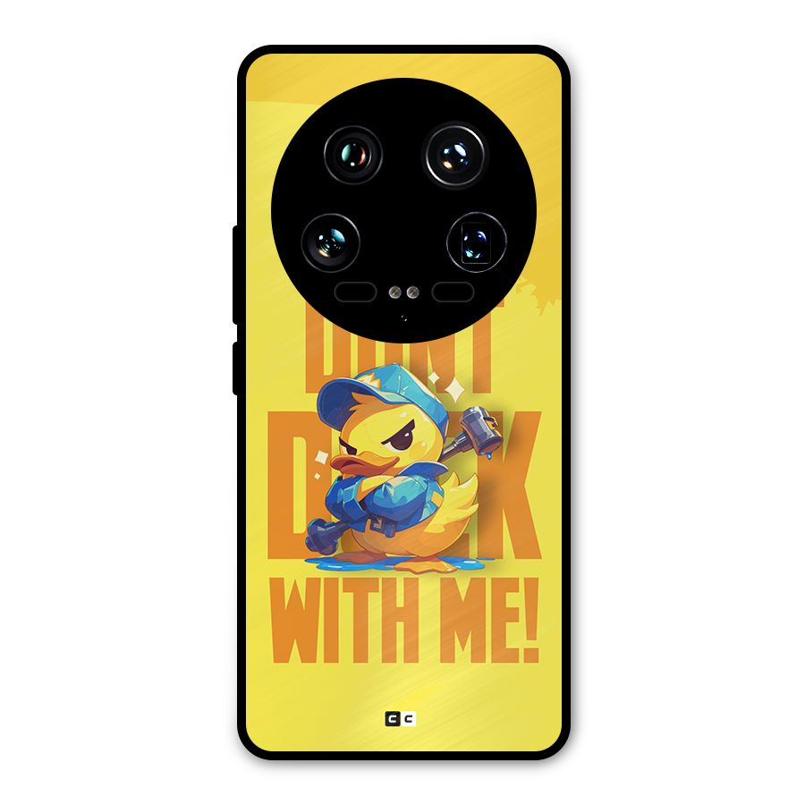 Dont Duck With Me Metal Back Case for Xiaomi 14 Ultra