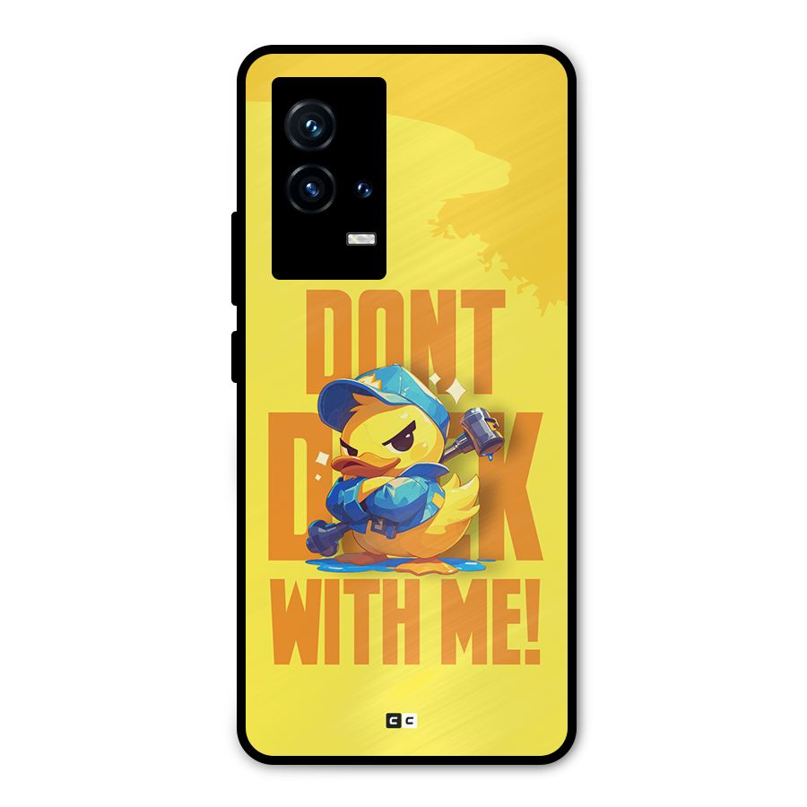 Dont Duck With Me Metal Back Case for iQOO 9 5G