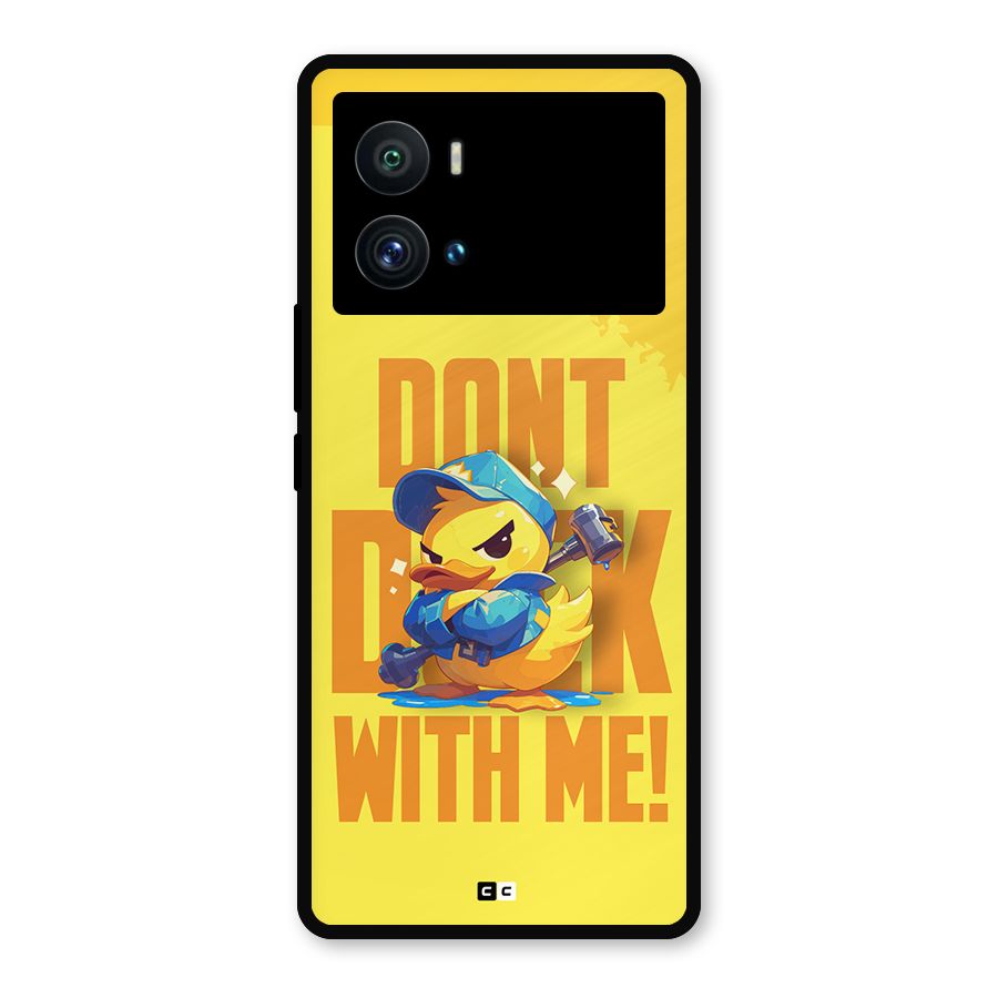 Dont Duck With Me Metal Back Case for iQOO 9 Pro
