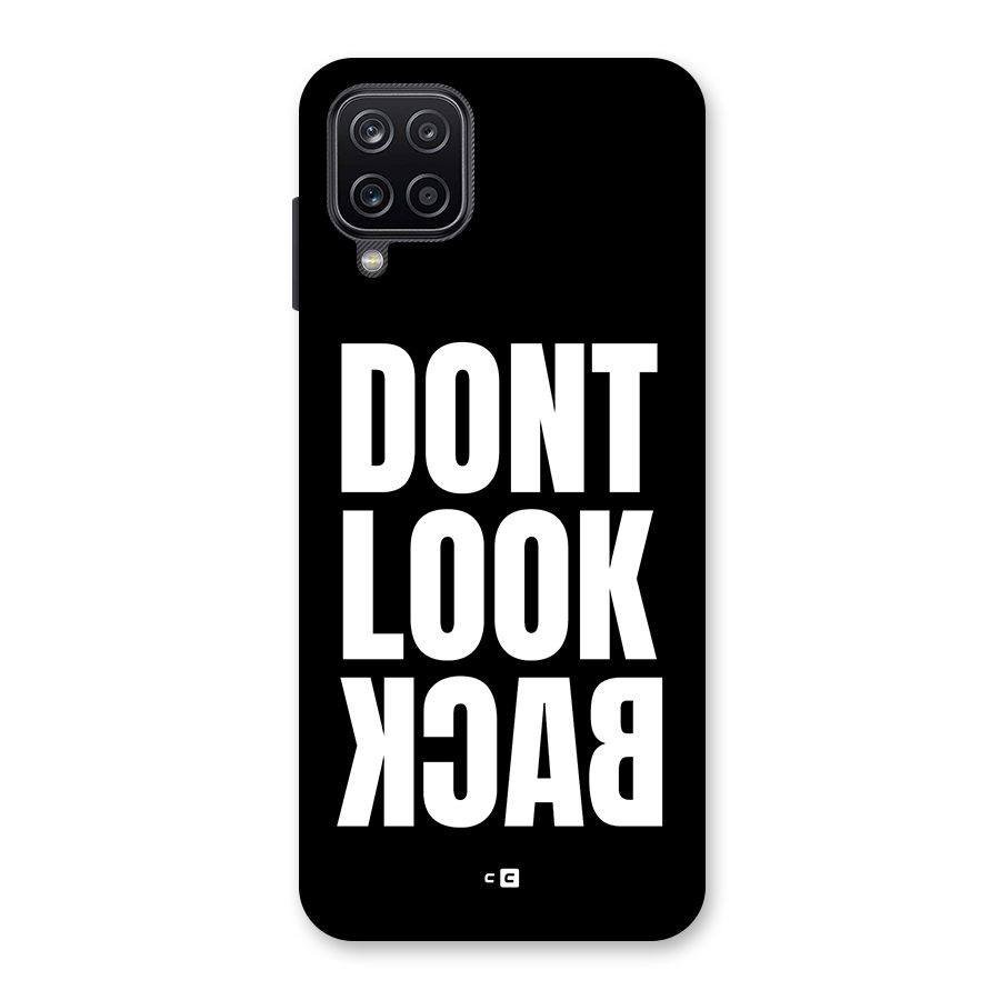 Dont Look Back Back Case for Galaxy A12