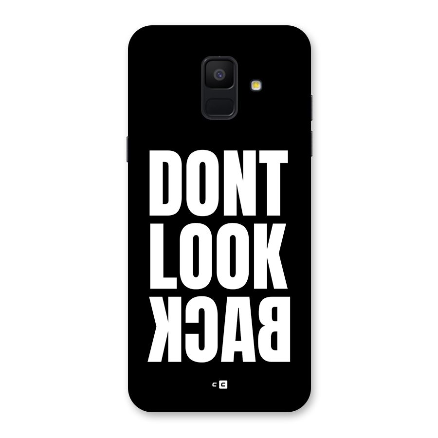 Dont Look Back Back Case for Galaxy A6 (2018)