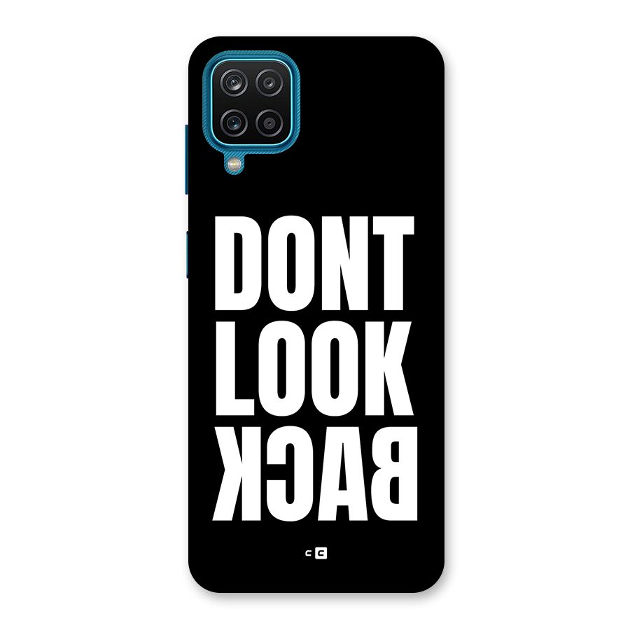 Dont Look Back Back Case for Galaxy F12